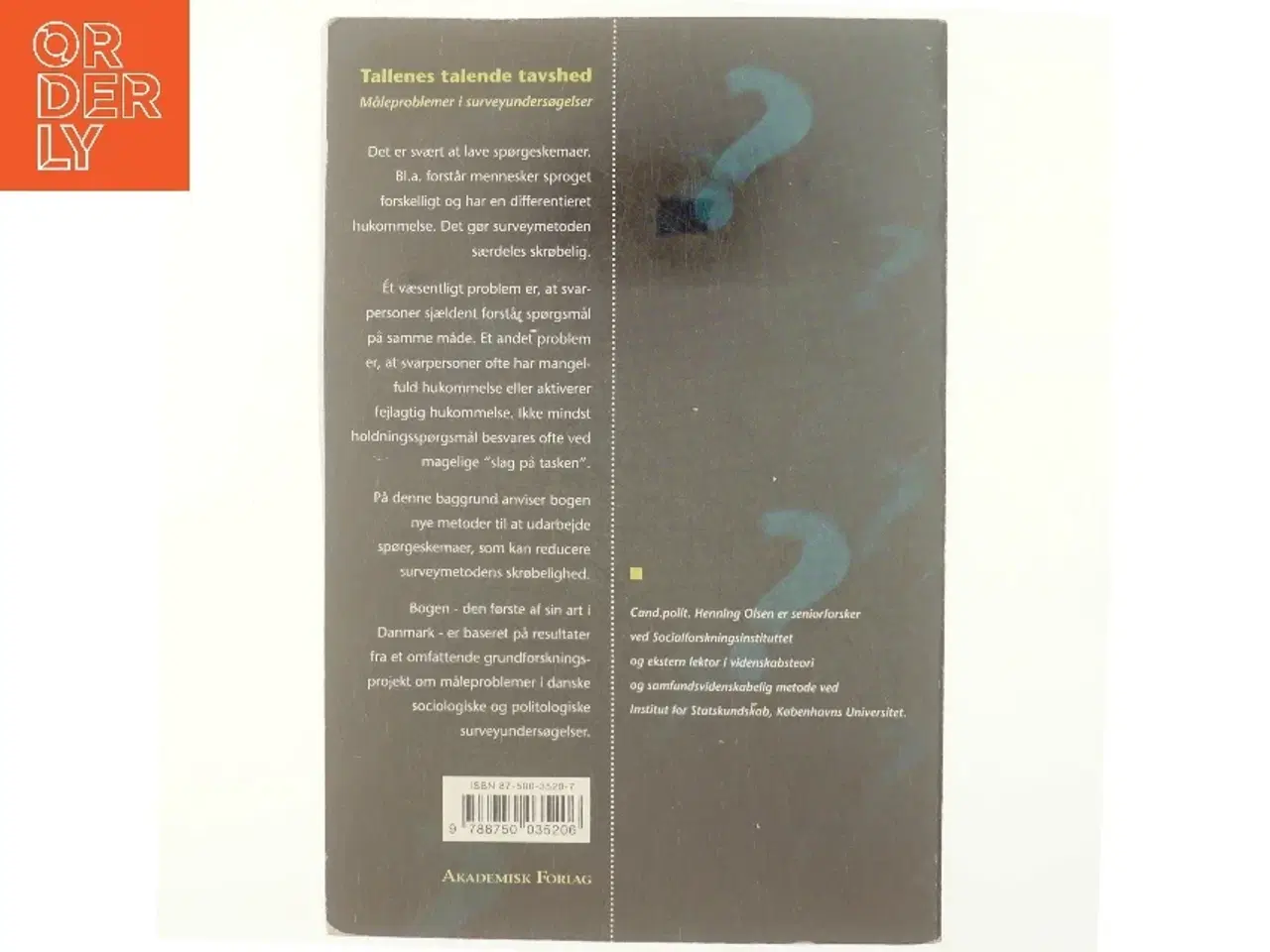 Billede 3 - Tallenes talende tavshed : måleproblemer i surveyundersøgelser (Måleproblemer) af Henning Olsen (f. 1943) (Bog)