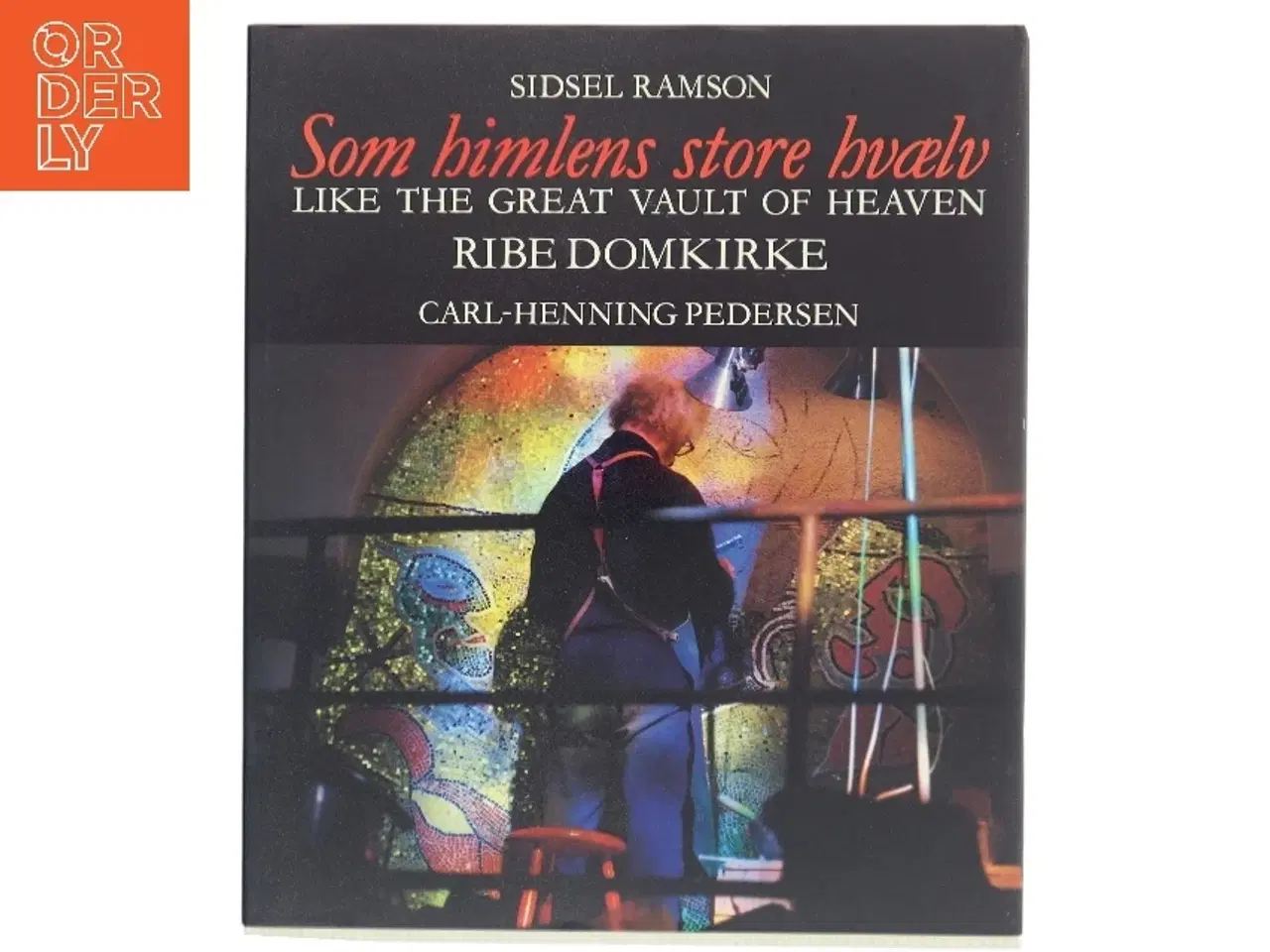 Billede 1 - Som himlens store hvælv af Sidsel Ramson (Bog)
