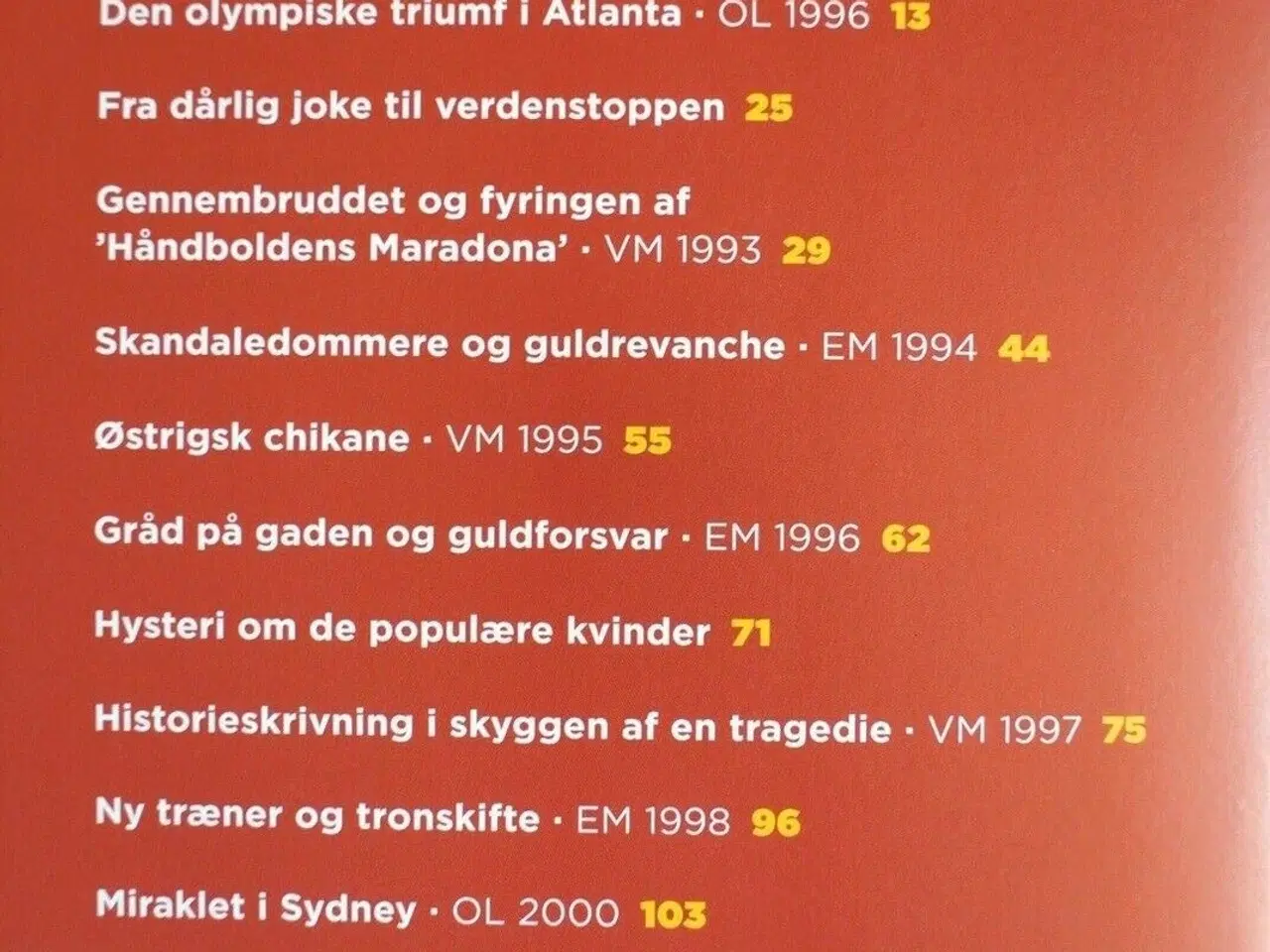 Billede 2 - guldalderen - 25 års dansk håndboldhistorie, af sø