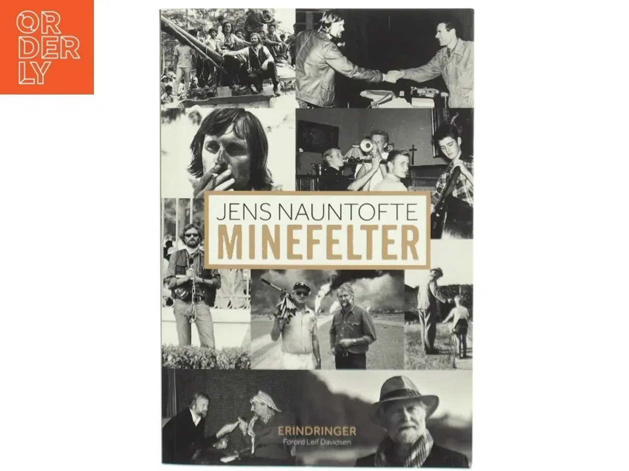 Billede 1 - Biografi &#39;Minefelter&#39; af Jens Nauntofte fra Politikens Forlag