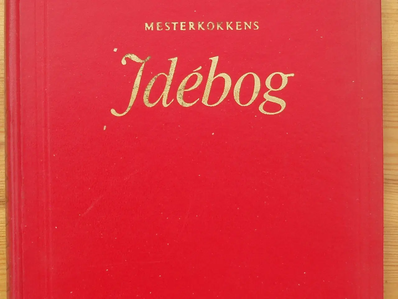 Billede 1 - Mesterkokkens Idébog