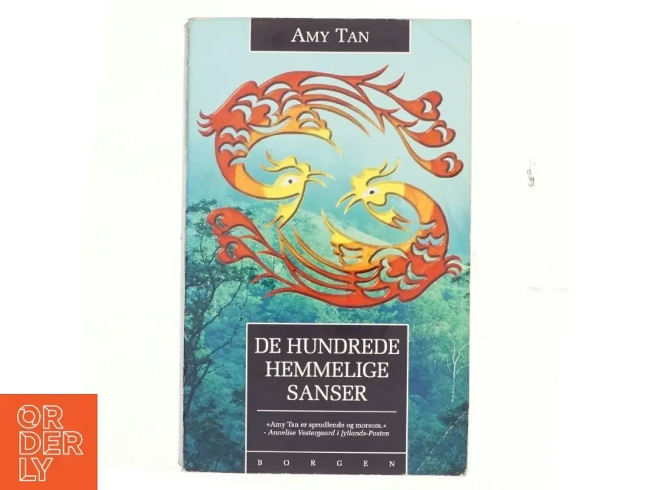 Billede 1 - De hundrede hemmelige sanser : roman af Amy Tan (Bog)