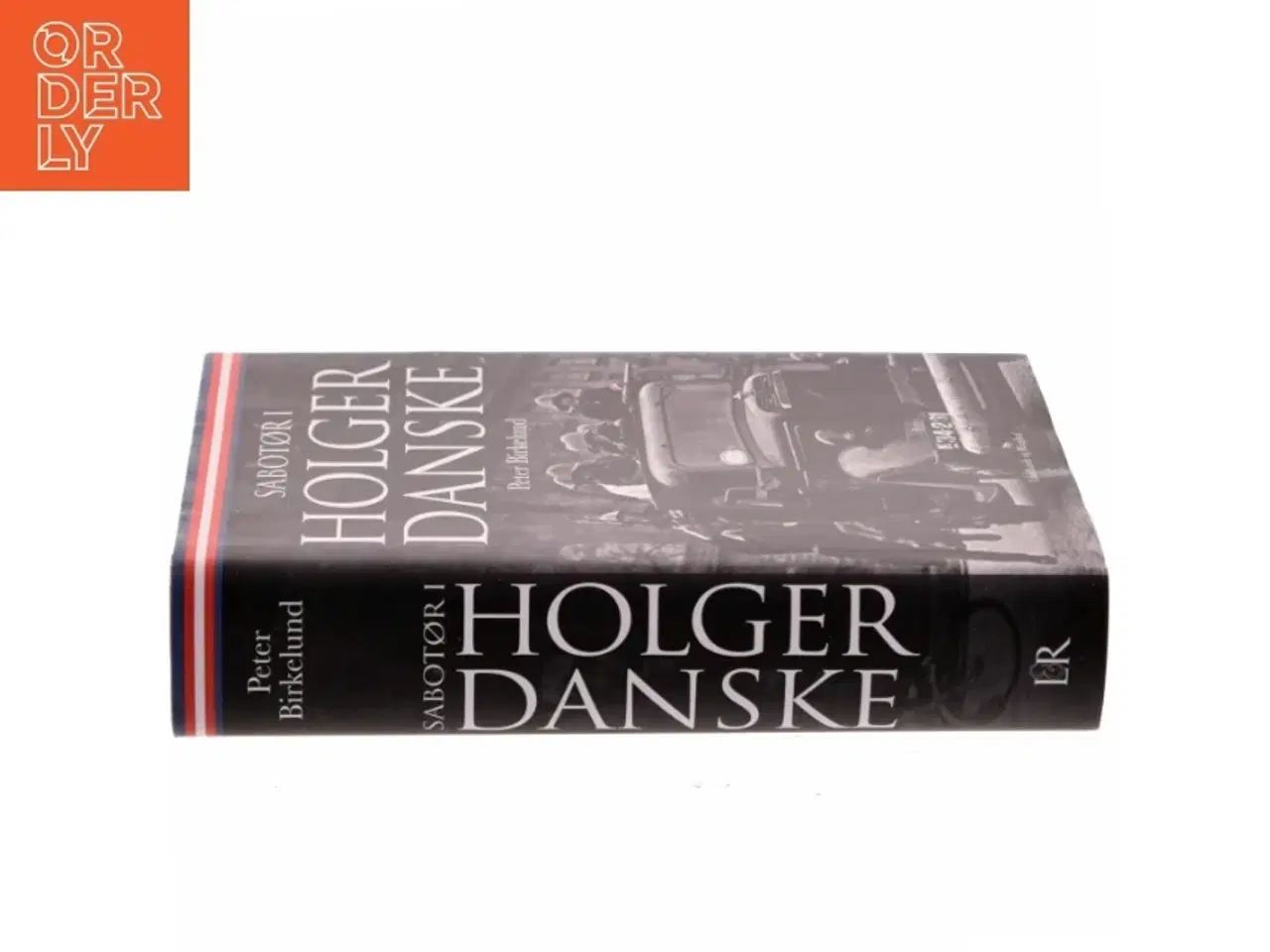 Billede 2 - Sabotør i Holger Danske af Peter Birkelund (Bog)