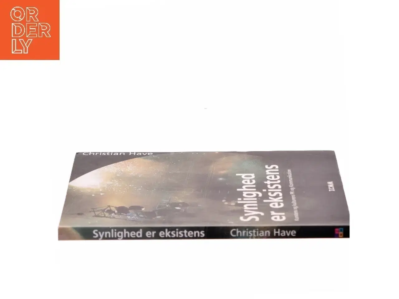 Billede 2 - Synlighed er eksistens af Christian Have (Bog)