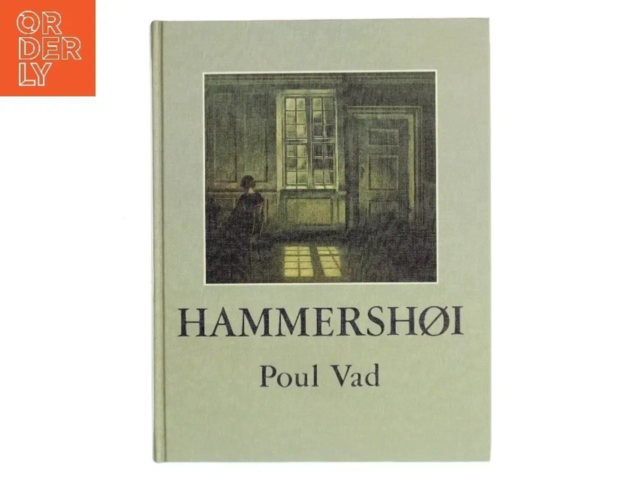 Billede 1 - Hammershøi af Poul Vad (Bog)