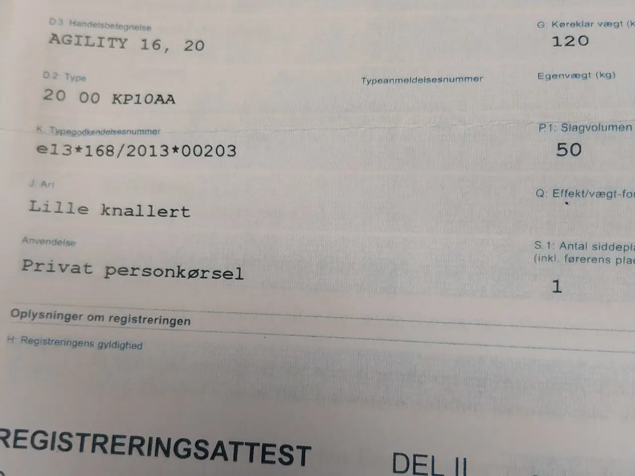 Billede 6 - Super Billige scooter Agility 16 