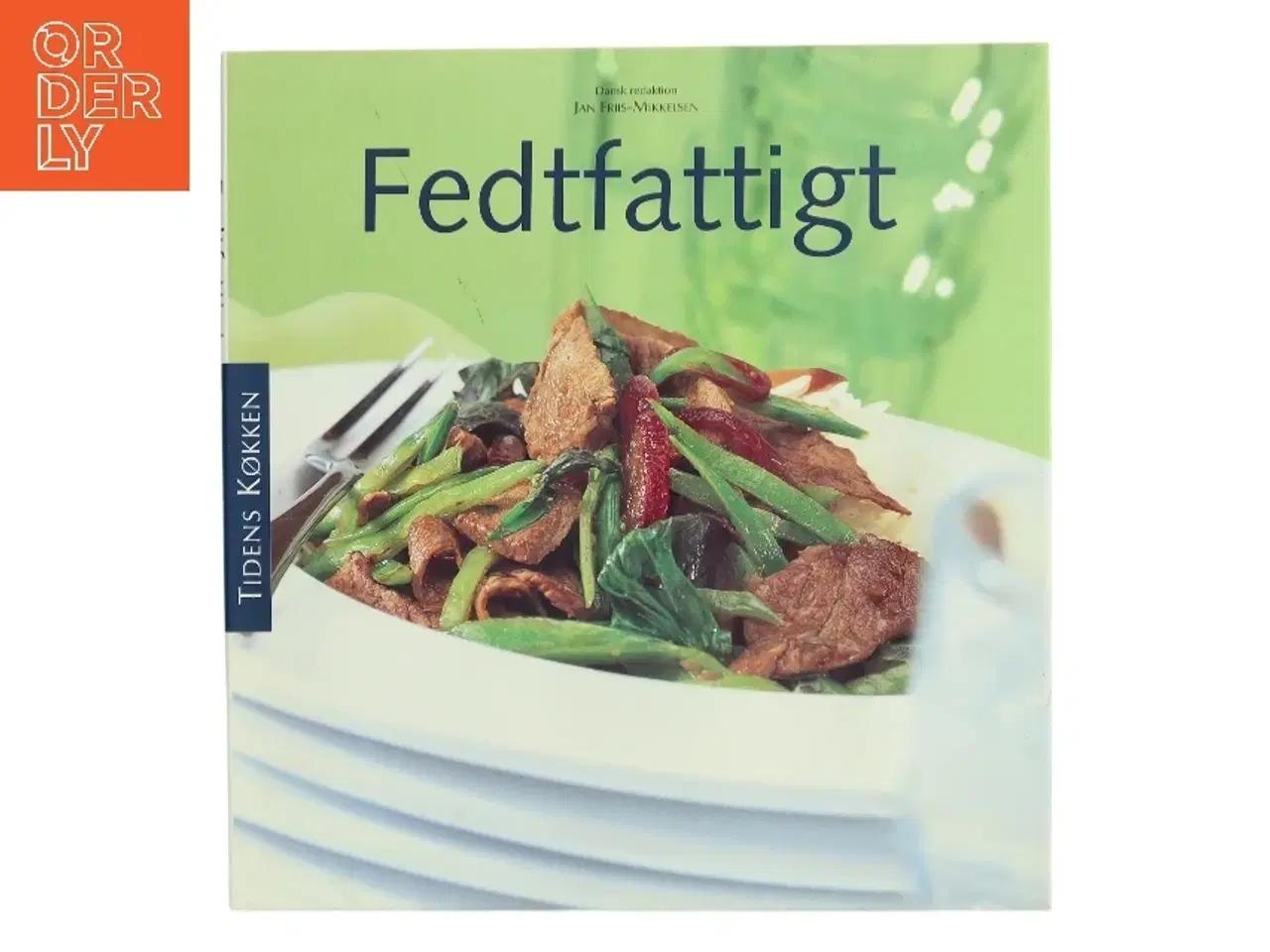 Billede 1 - Fedtfattigt af Jan Friis-Mikkelsen (Bog)