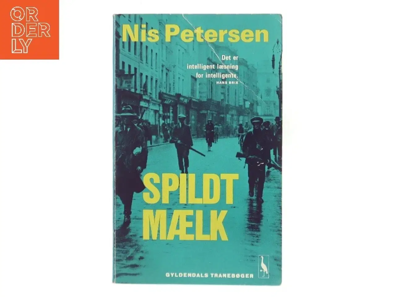 Billede 1 - Spildt Mælk af Nis Petersen (Bog)
