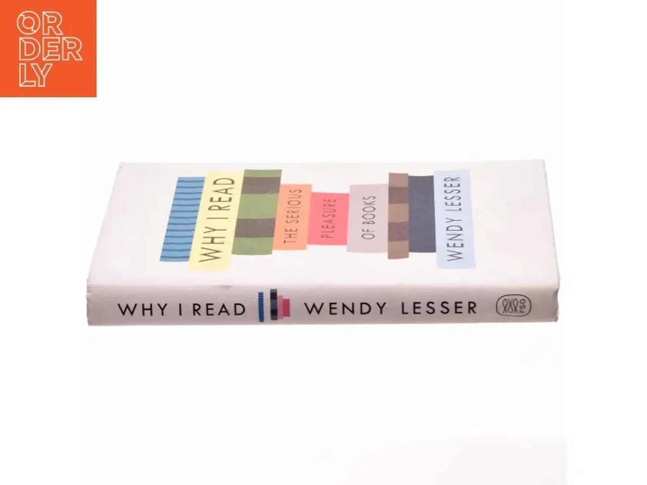 Billede 2 - Why I Read : the serious pleasure of books (Bog)
