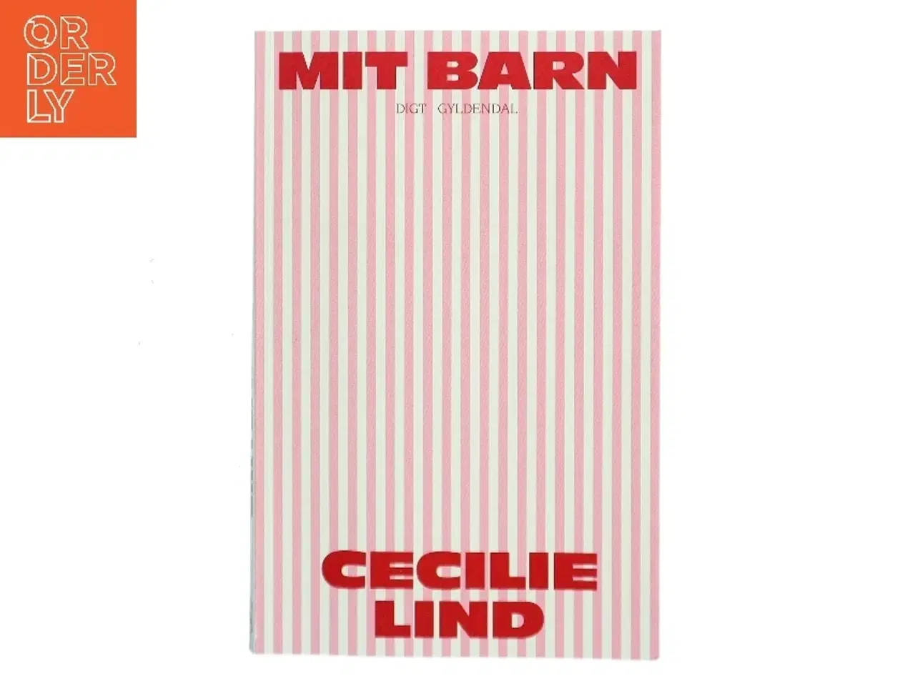 Billede 1 - Mit Barn af Cecilie Lind (Bog)