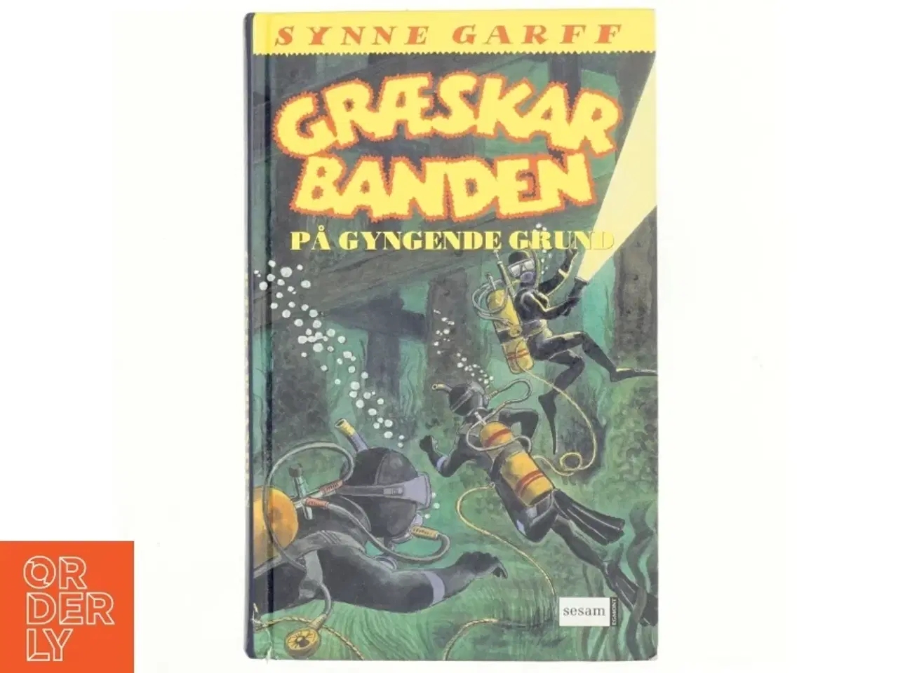 Billede 1 - Græskarbanden på gyngende grund af Synne Garff (Bog)