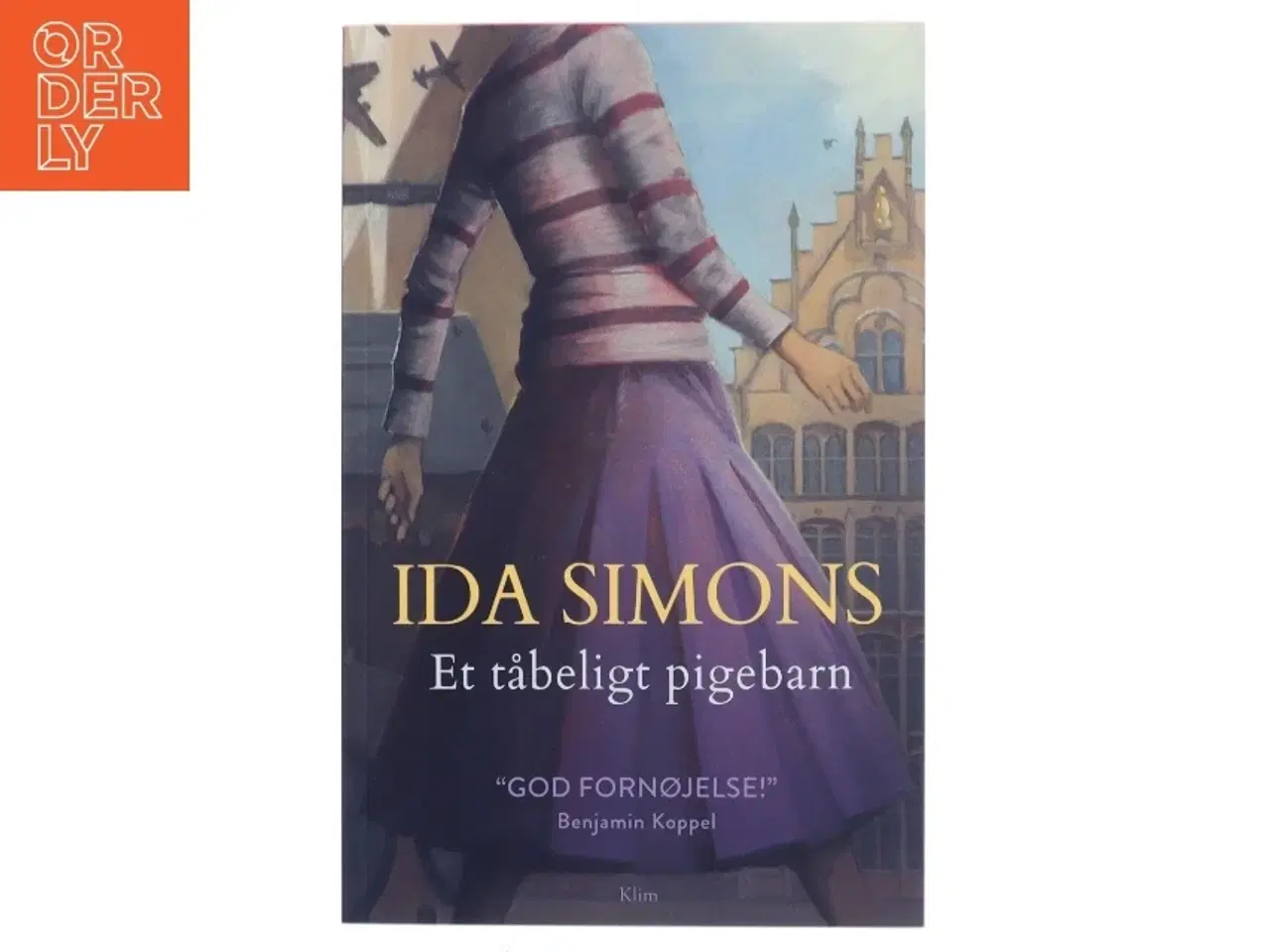 Billede 1 - Et tåbeligt pigebarn af Ida Simons (Bog)