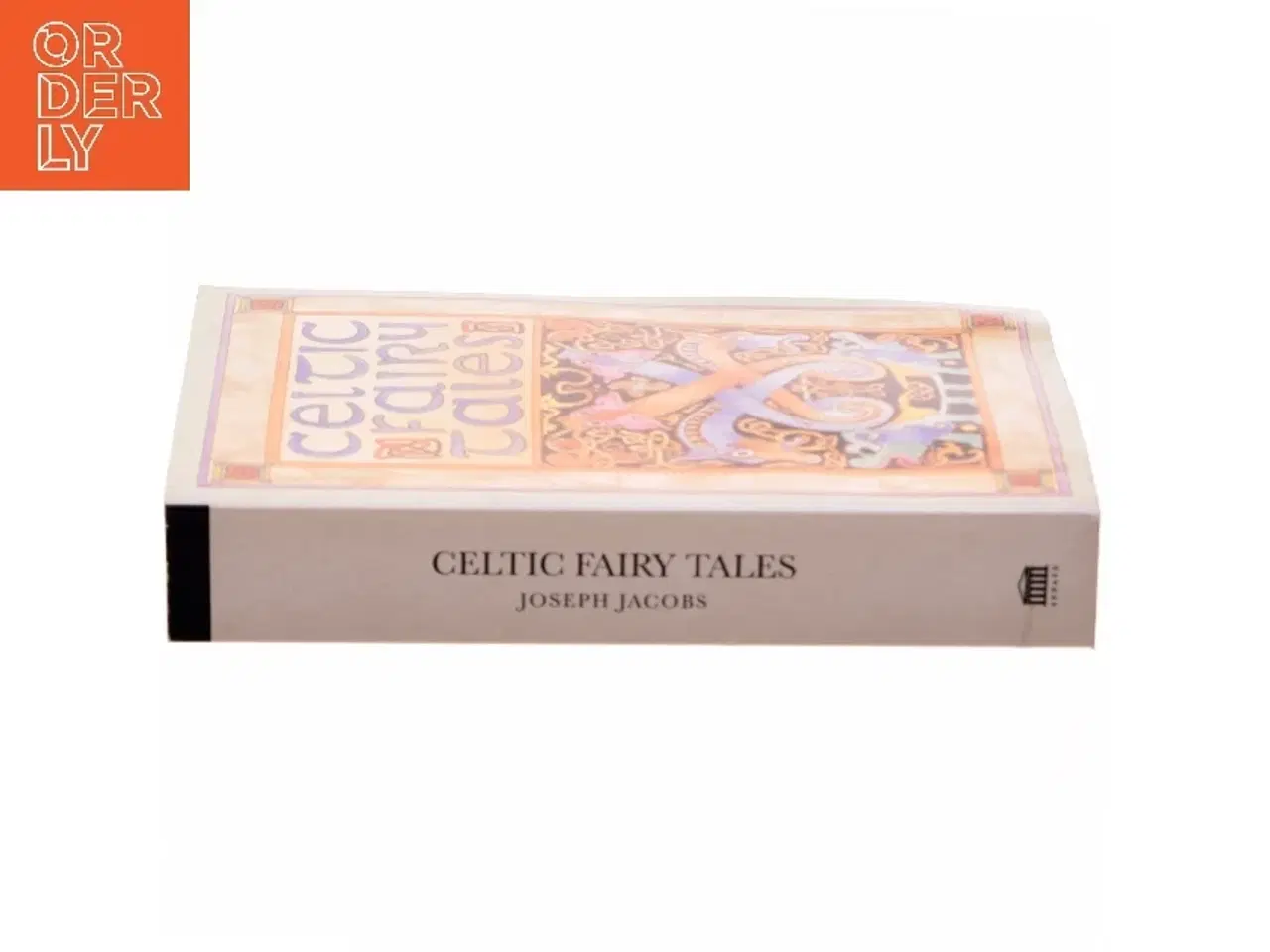 Billede 2 - Celtic fairy tales : More Celtic fairy tales af Joseph Jacobs (Bog)