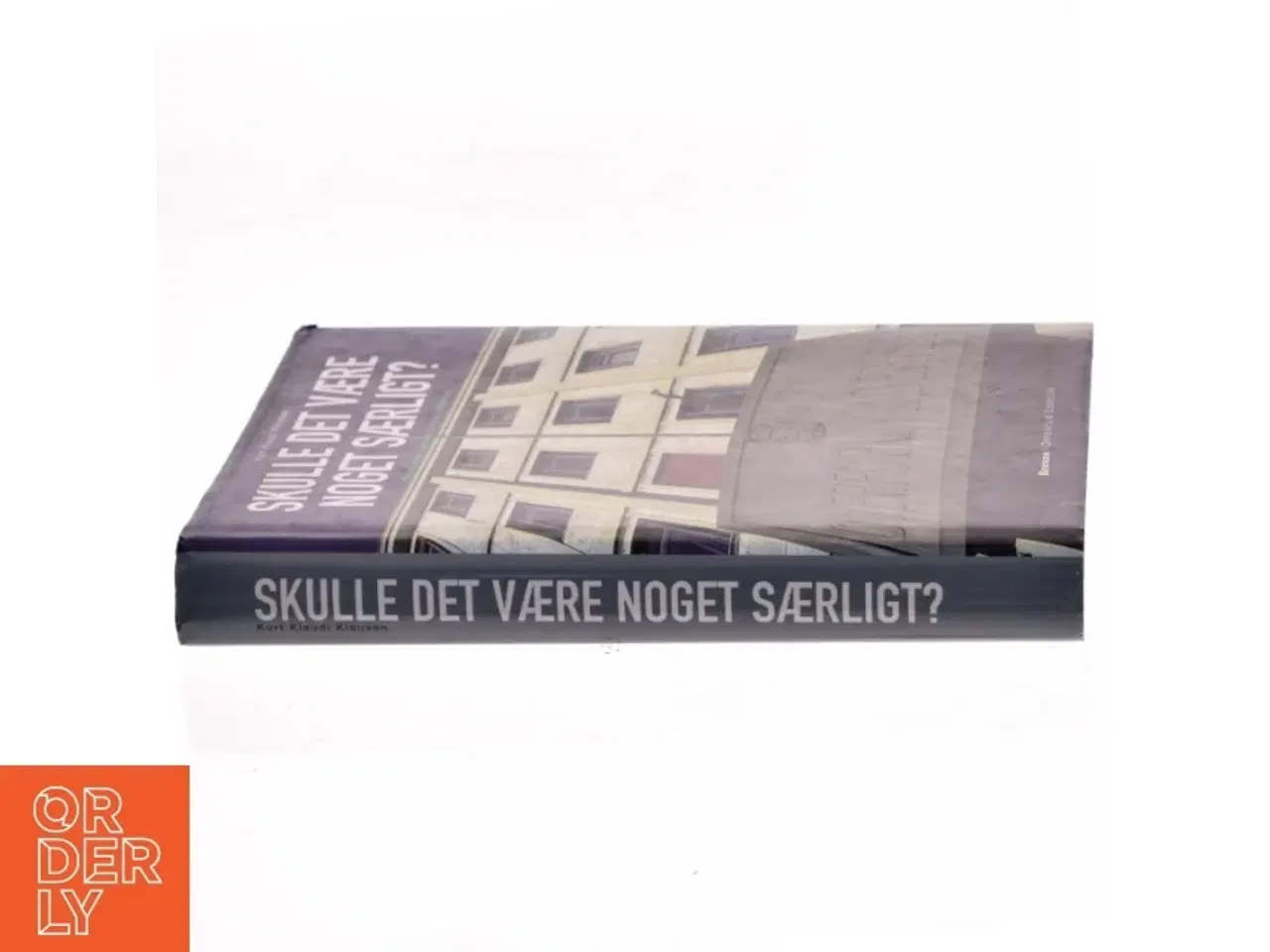 Billede 2 - Skulle det være noget særligt? af Kurt Klaudi Klausen (Bog)