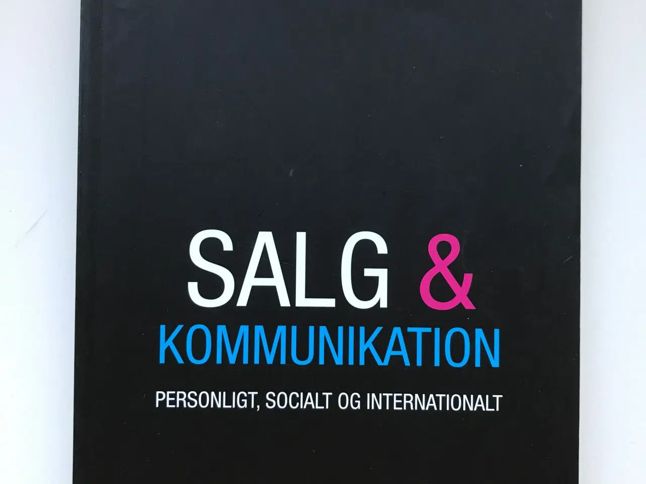 Billede 1 - salg og kommunikation personligt socialt og intern