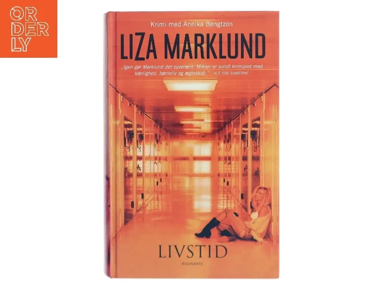 Billede 1 - Livstid : krimi af Liza Marklund (Bog)
