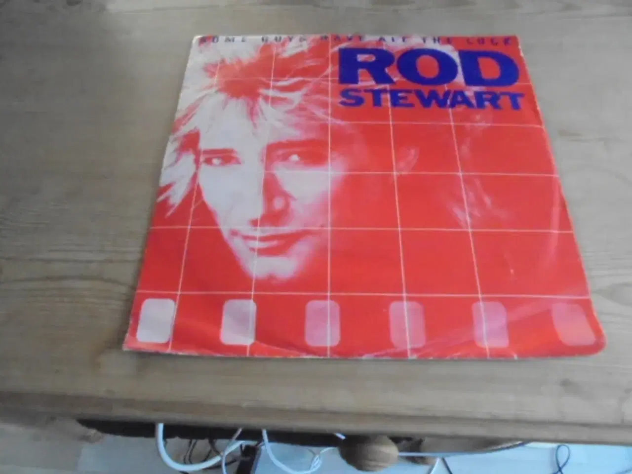 Billede 1 - Single: Rod Stewart – Some Guys have all the Luck 