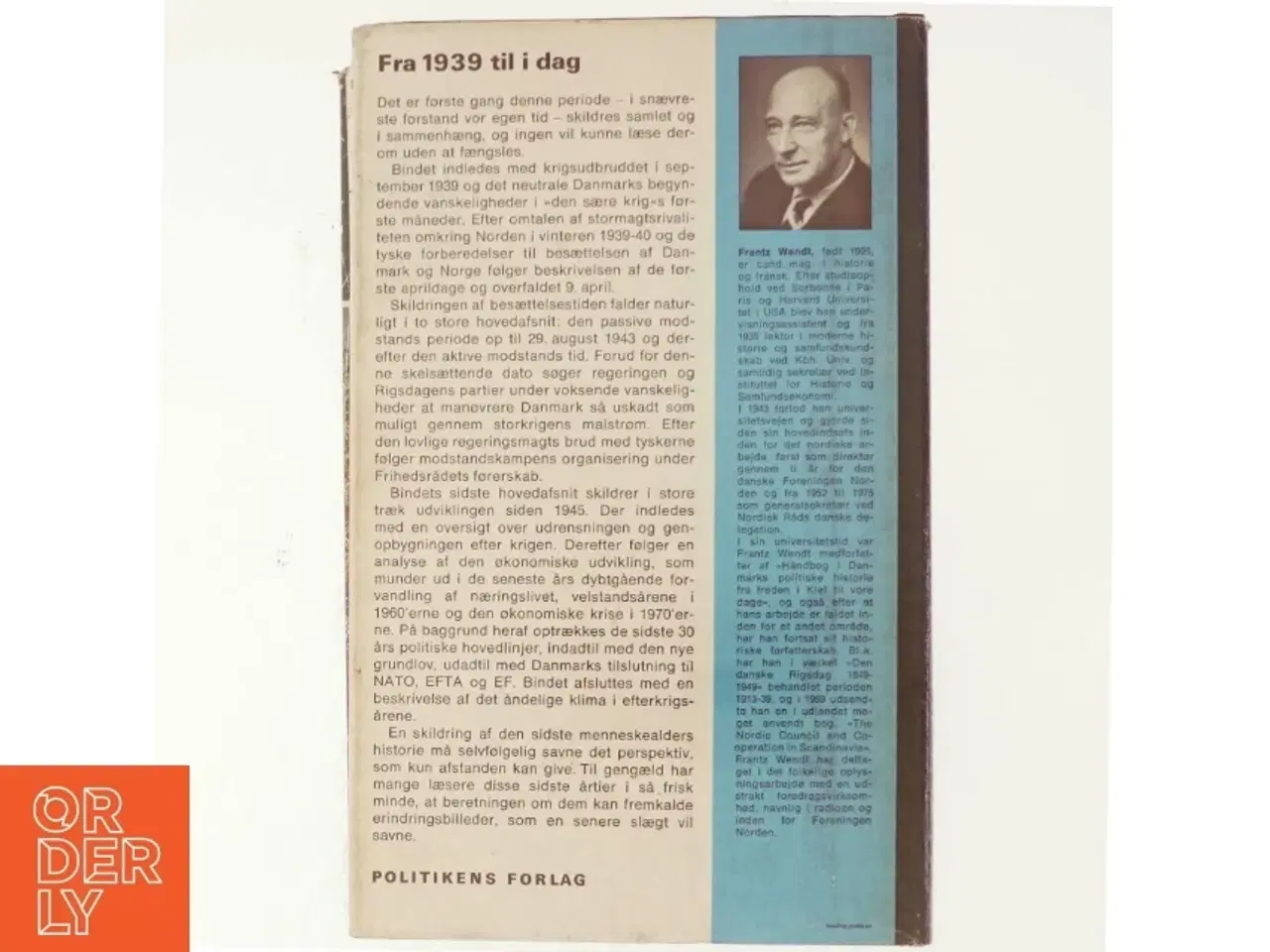 Billede 3 - Danmarks Historie Bind 14: Besætelse og Atomtid 1939-1978 (Bog)
