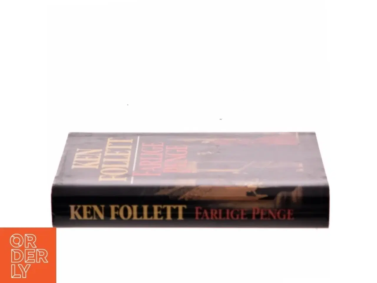 Billede 2 - Farlige Penge af Ken Follett fra Ken Follett