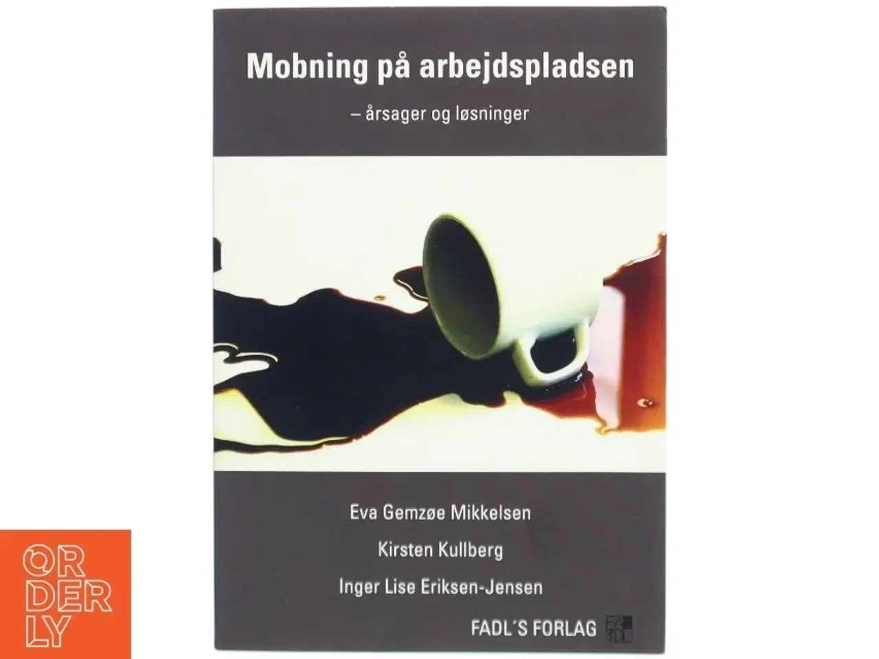 Billede 1 - Mobning på arbejdspladsen (Bog)