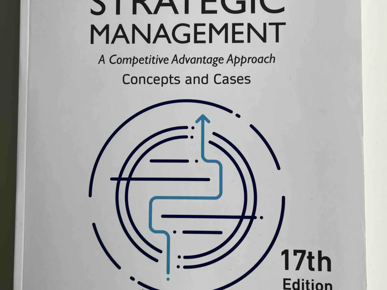 Billede 1 - Strategic Management: A Competit. Advant. Approach