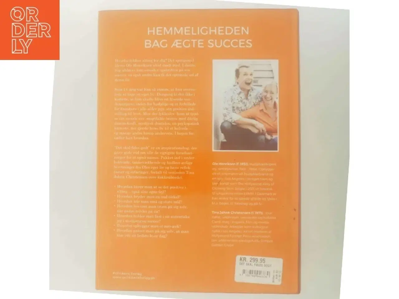 Billede 3 - Det skal føles godt : tag hjertet med på vejen mod succes af Ole Henriksen (f. 1951) (Bog)