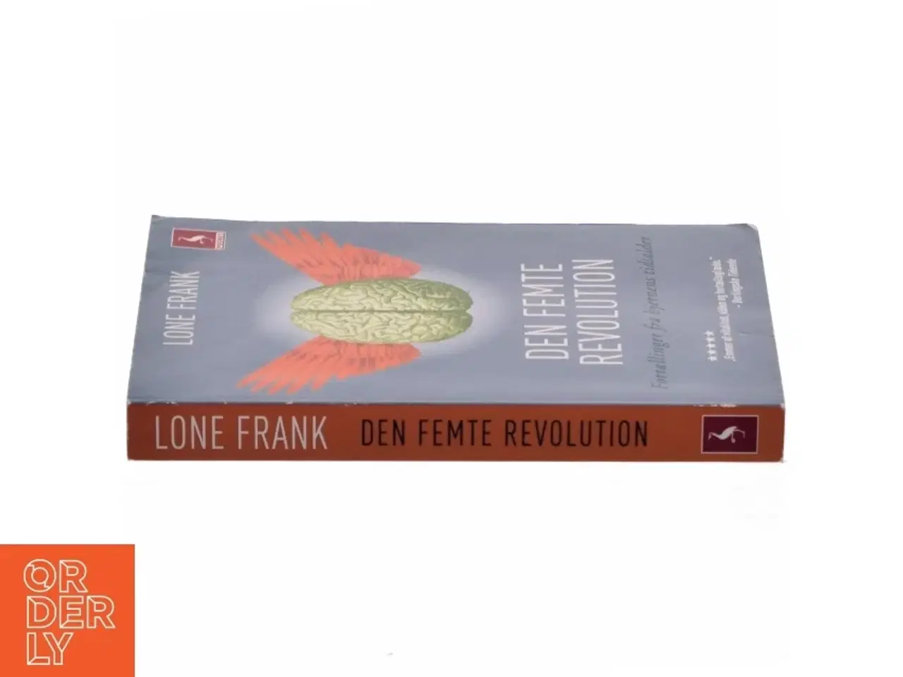 Billede 2 - Den femte revolution : fortællinger fra hjernens tidsalder af Lone Frank (Bog)