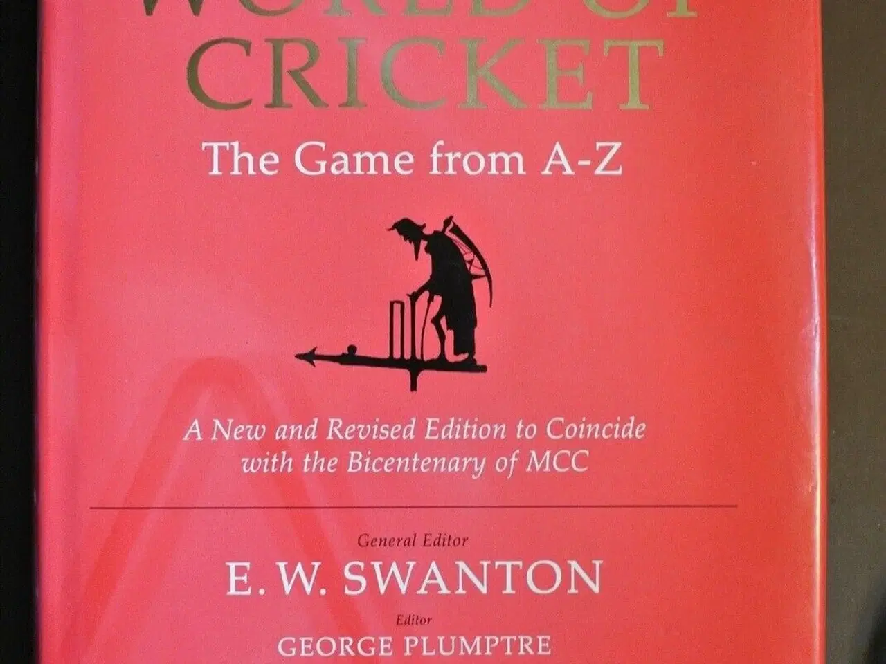Billede 1 - barclays world of cricket - the game from a-z . a 