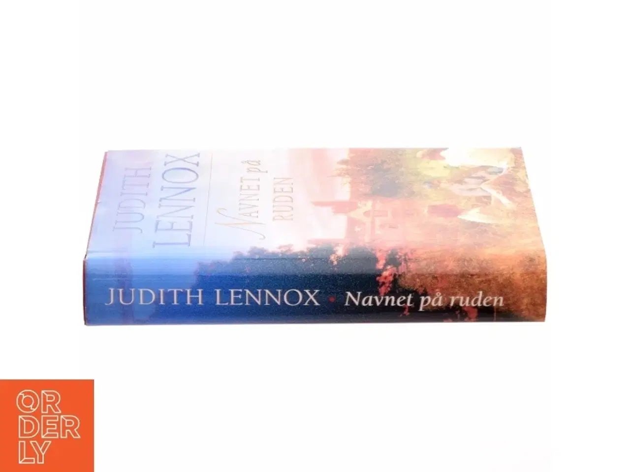 Billede 2 - Navnet på ruden af Judith Lennox (Bog)