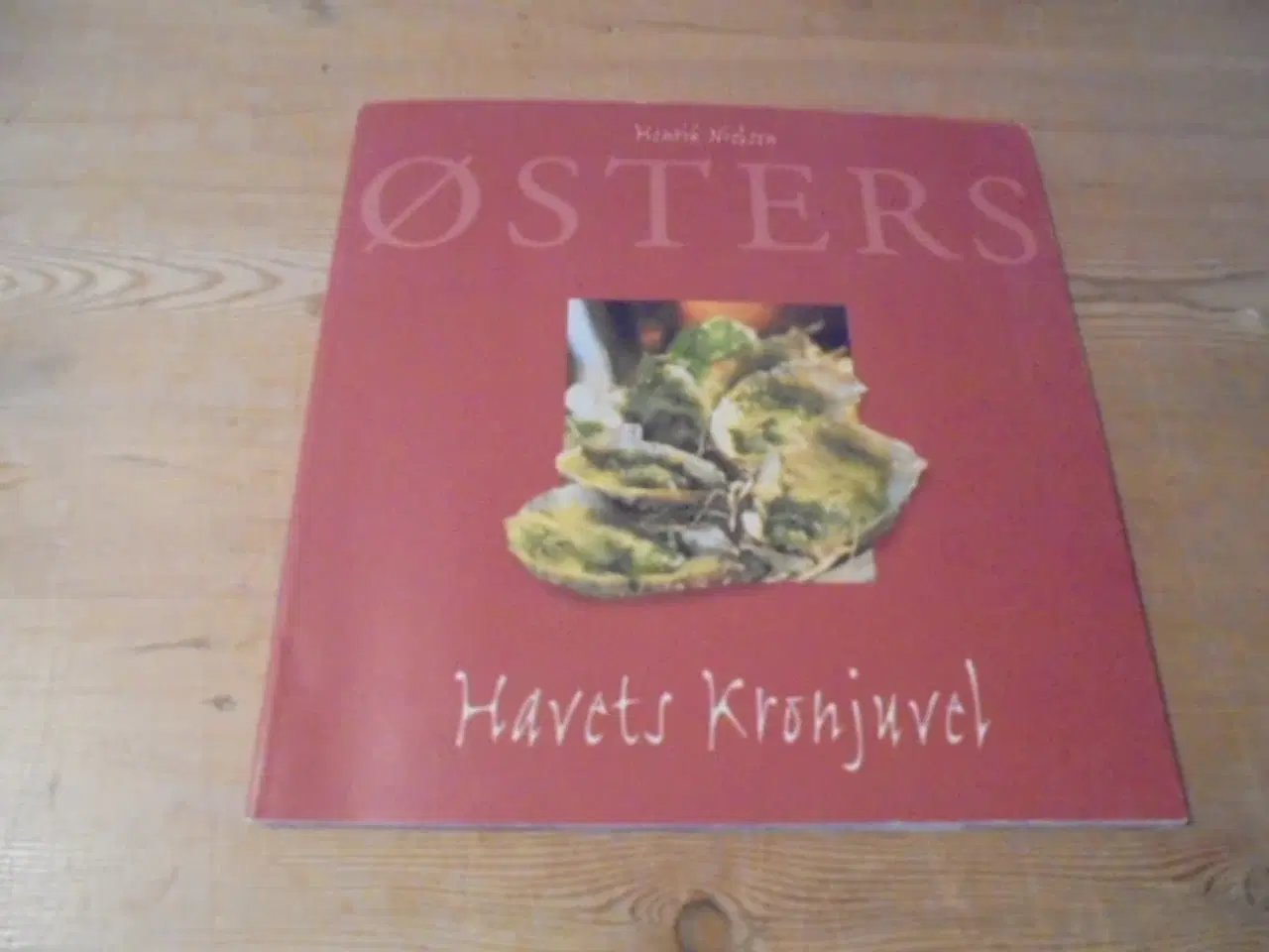 Billede 1 - Østers – havets kronjuvel – Henrik Nielsen