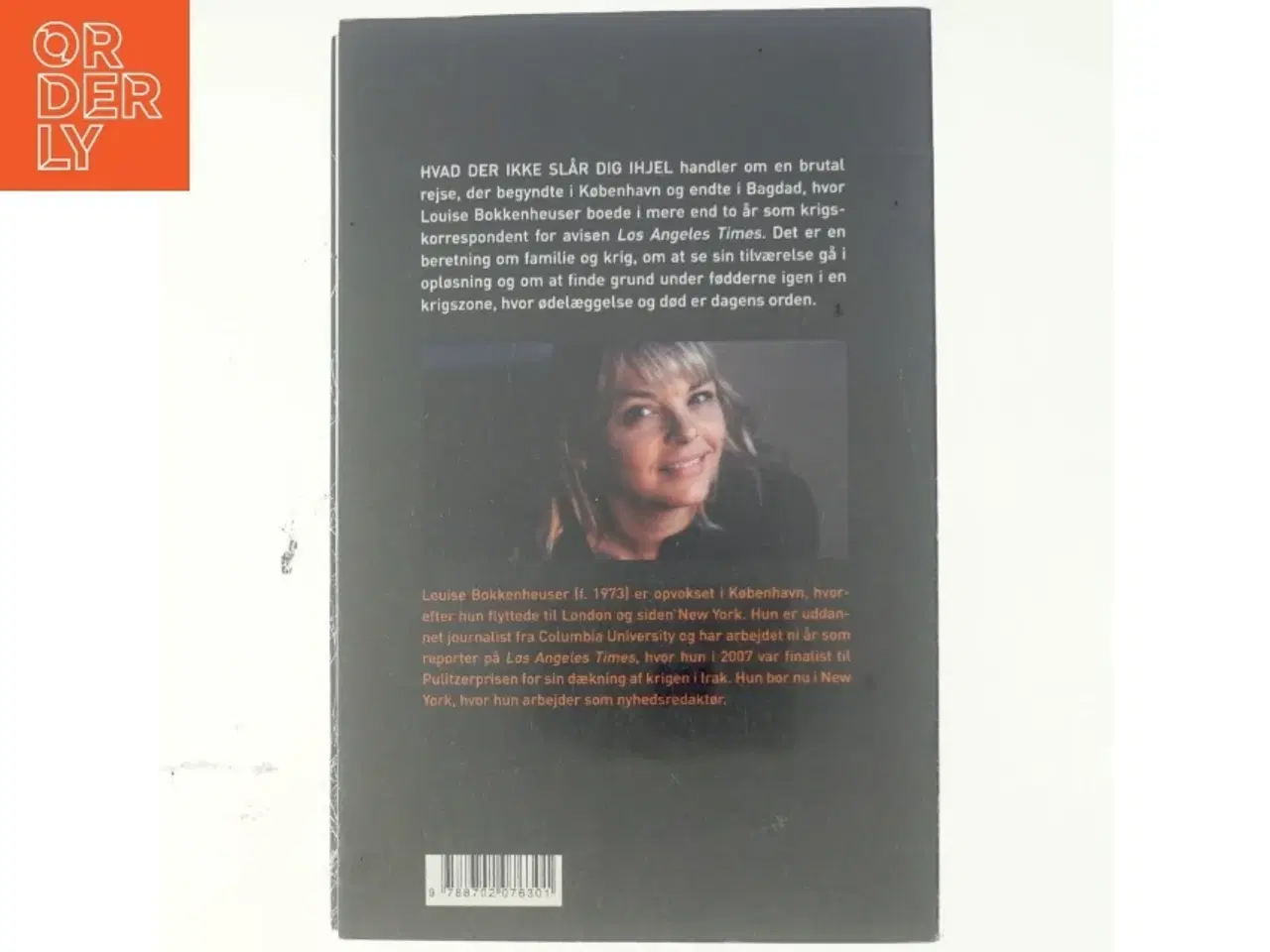 Billede 3 - Hvad der ikke slår dig ihjel : reportager fra København og Bagdad af Louise Bokkenheuser (f. 1973) (Bog)