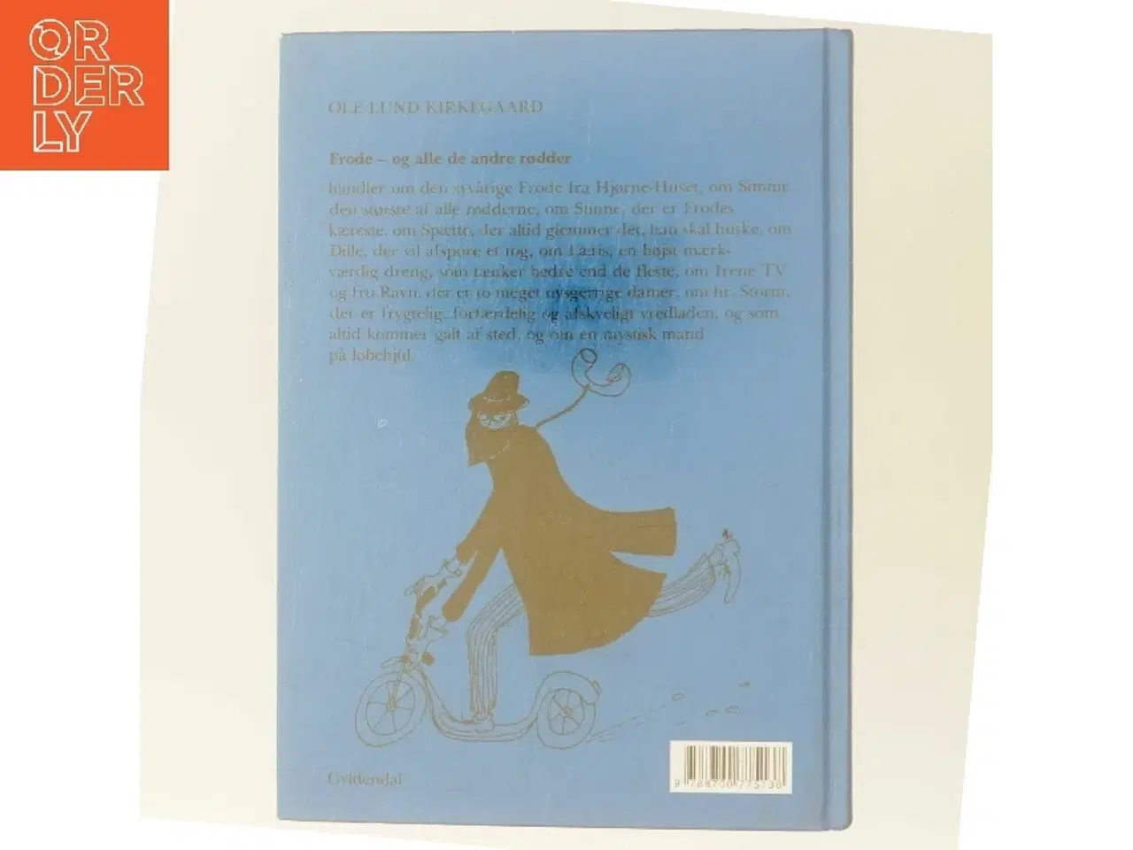 Billede 3 - Frode - og alle de andre rødder af Ole Lund Kirkegaard (Bog)