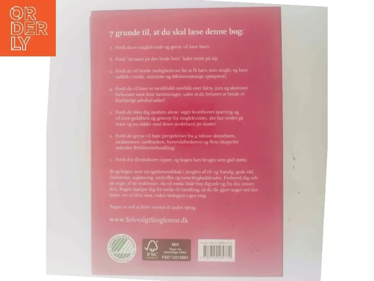 Billede 3 - Selvvalgt singlemor til donorbarn : beslutningsprocessen af Signe Fjord (Bog)