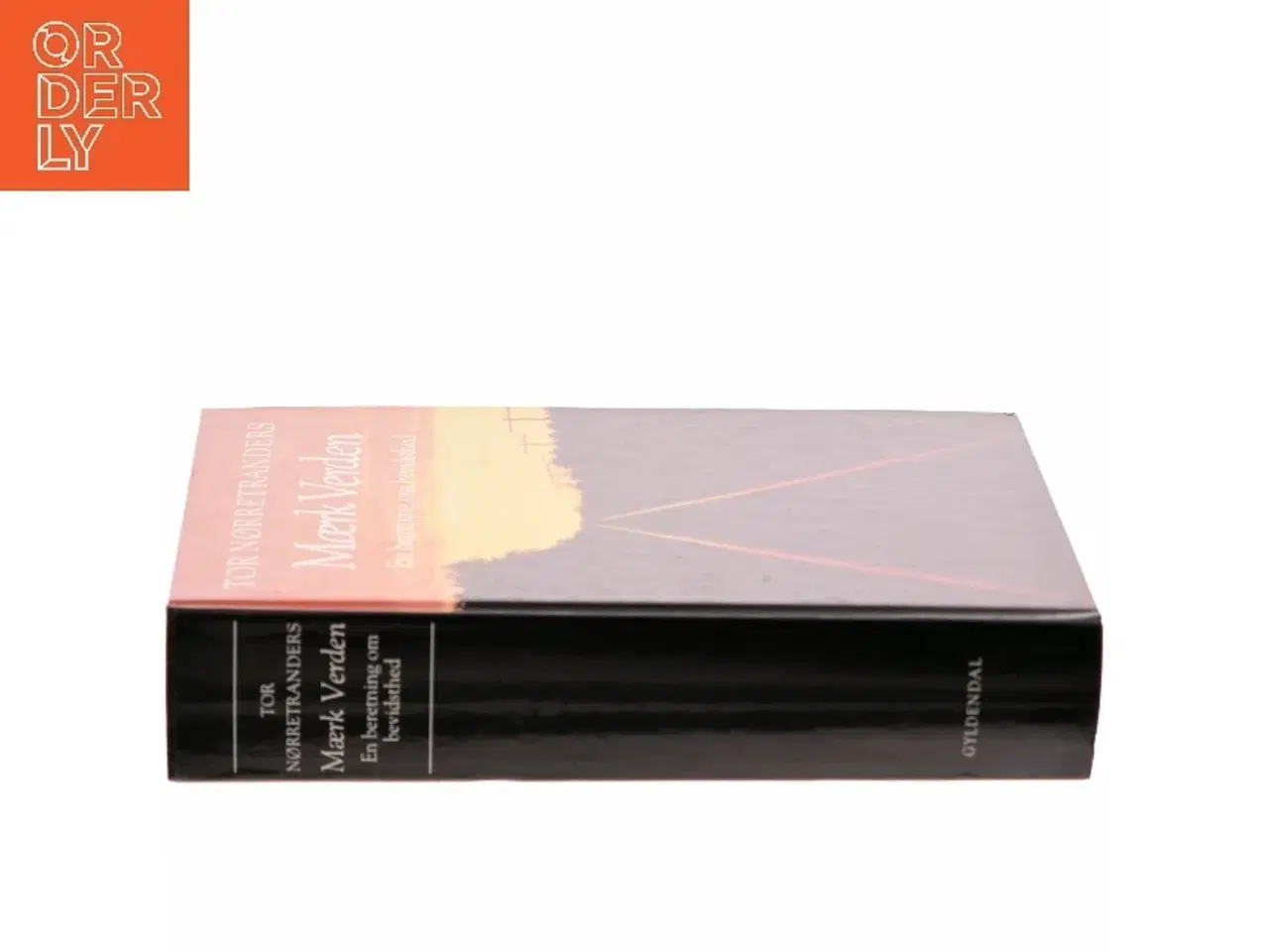 Billede 2 - Mærk Verden af Tor Nørretranders (Bog)