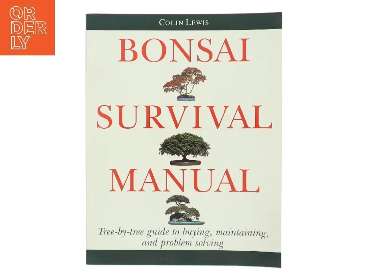 Billede 1 - Bonsai Survival Manual af Colin Lewis (Bog)