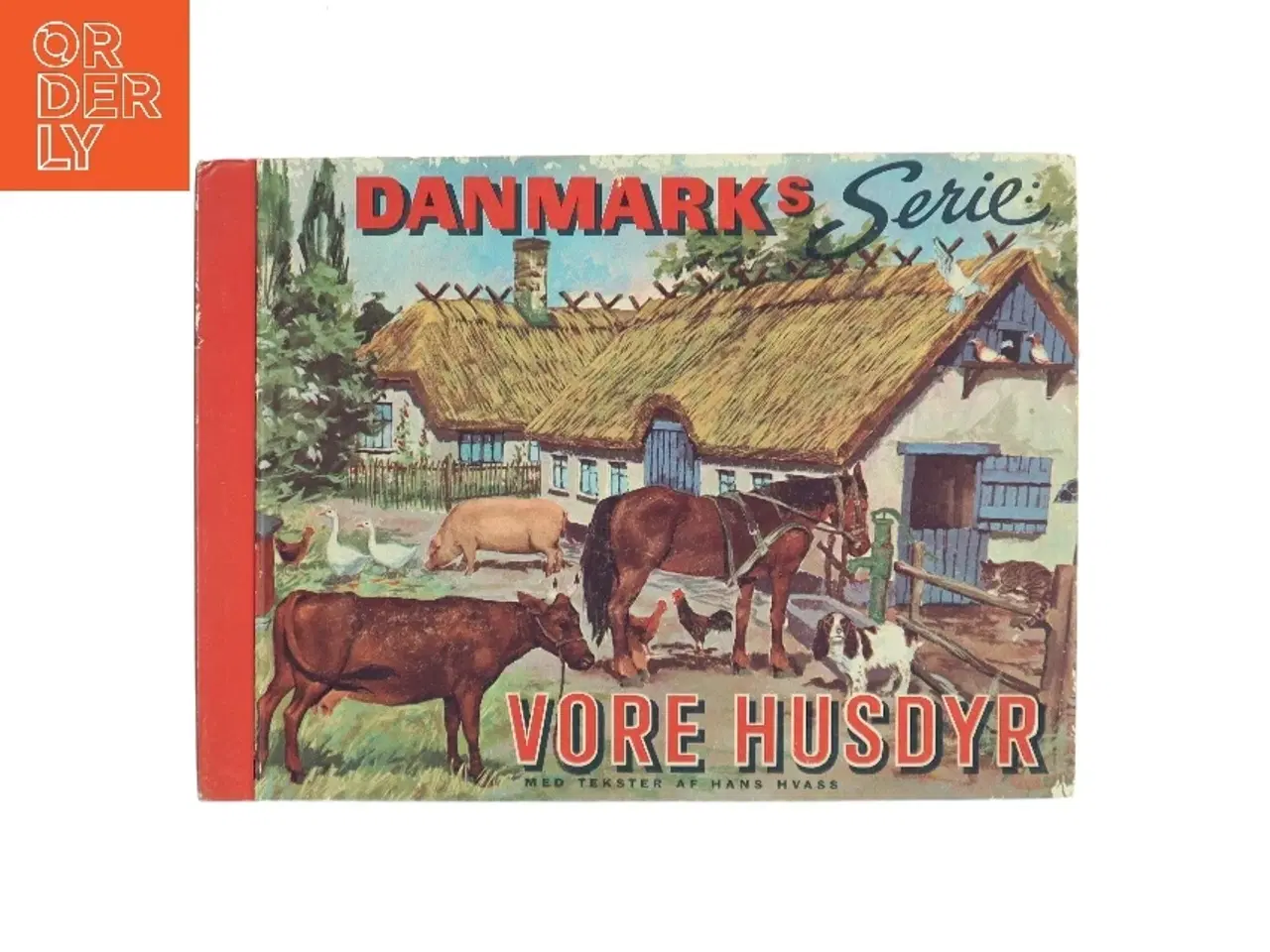 Billede 1 - Vore Husdyr af Hans Hvass (Bog)