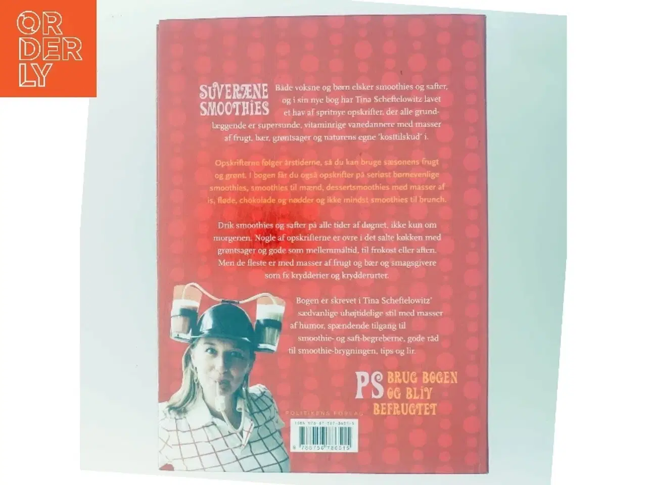 Billede 3 - Suveræne smoothies : safter med smæk og smag af Tina Scheftelowitz (Bog)