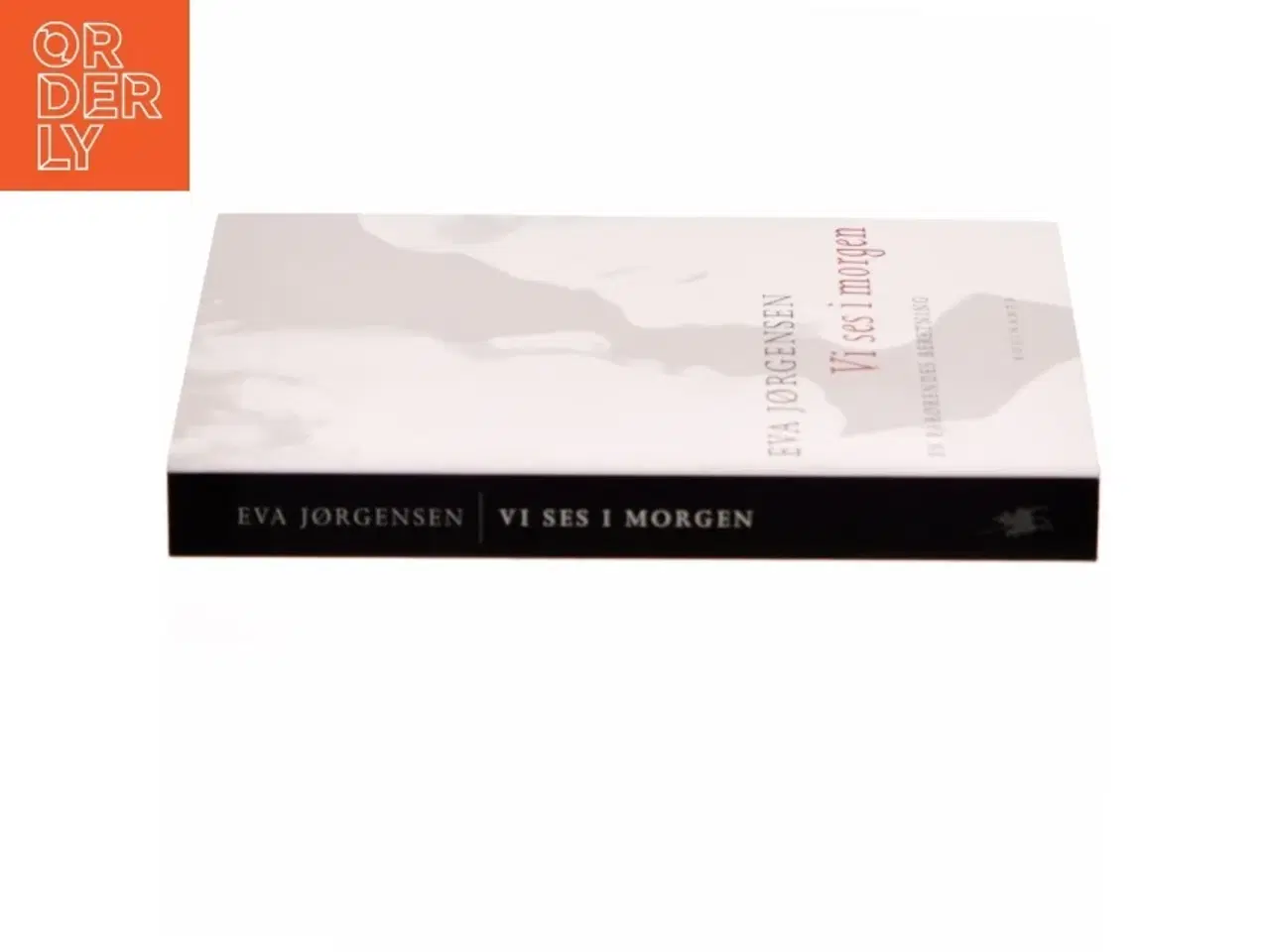 Billede 2 - Vi ses i morgen af Eva Jørgensen