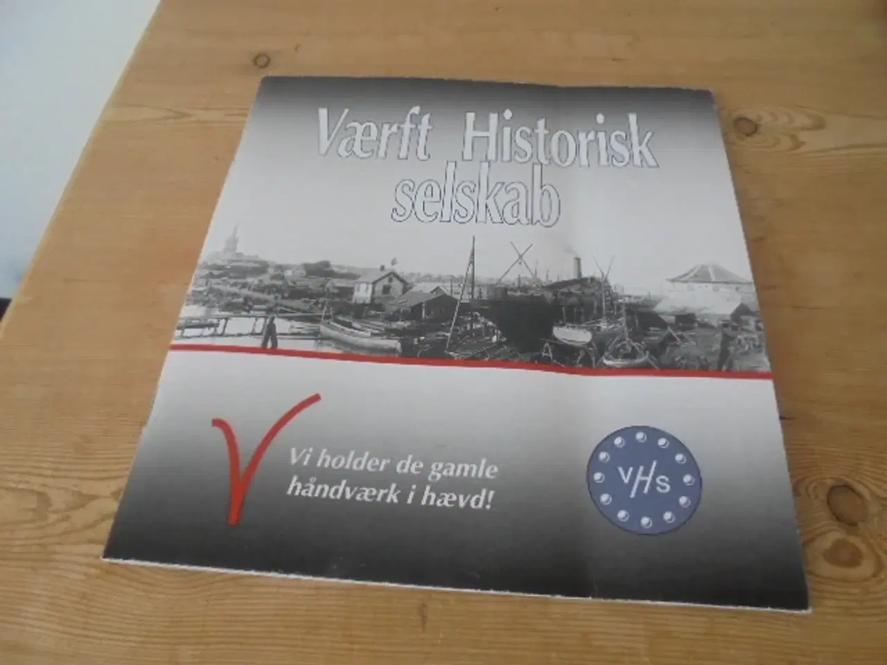 Billede 1 - Værft Historisk Selskab Frederikshavn 