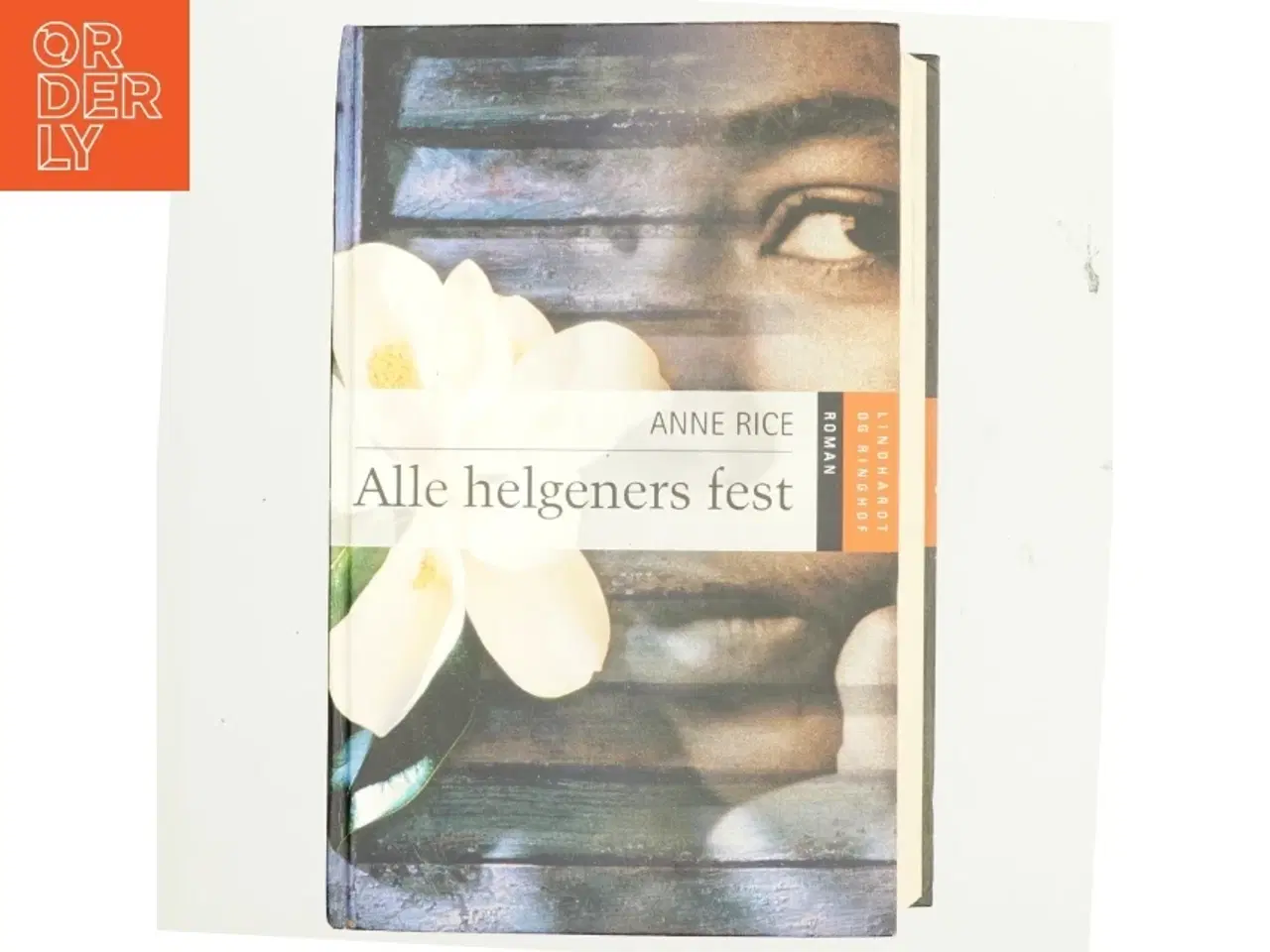 Billede 1 - Alle helgeners fest : roman af Anne Rice (Bog)