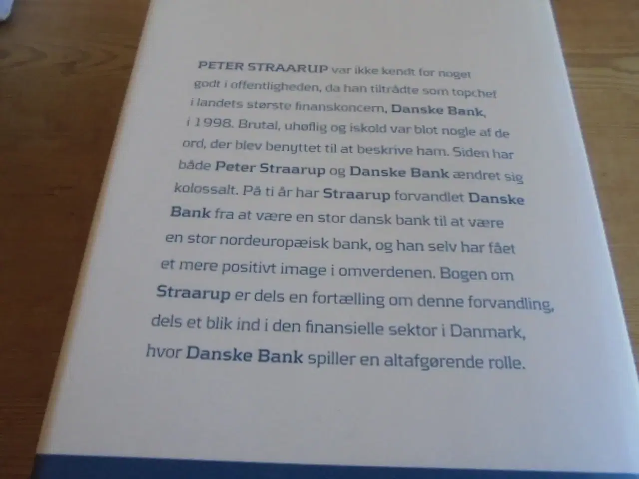 Billede 3 - Biografien om Peter Straarup, Danske banks fører  