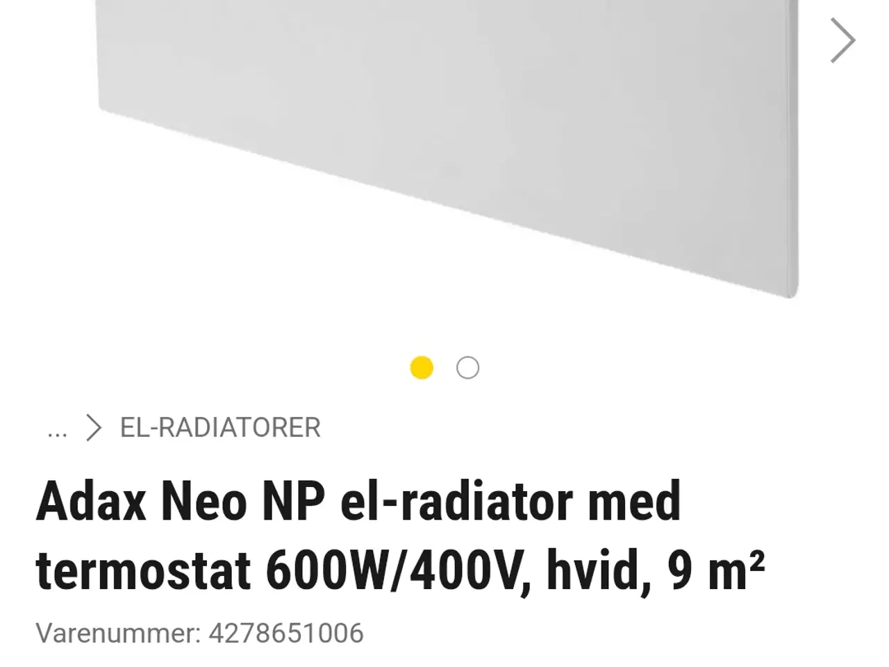 Billede 3 - Adax Neo El radiator, 600 W, købt 6. måned 2022. 