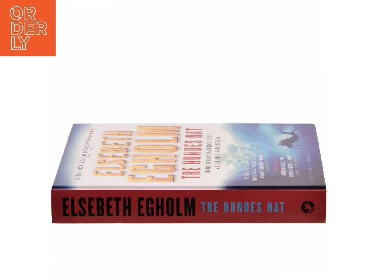 Billede 2 - Tre hundes nat af Elsebeth Egholm (Bog)