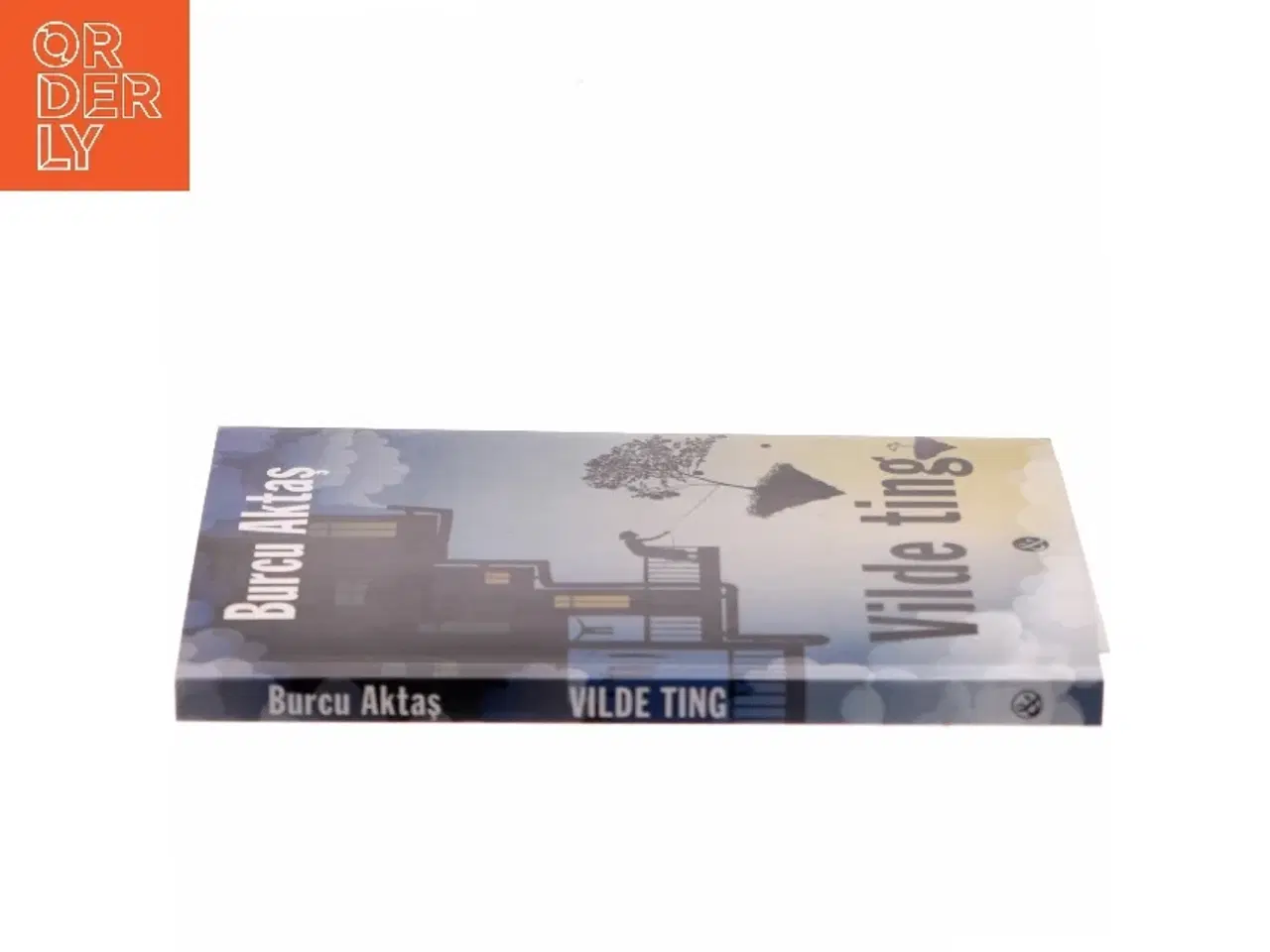 Billede 2 - Vilde ting af Burcu Aktaş (f. 1980) (Bog)