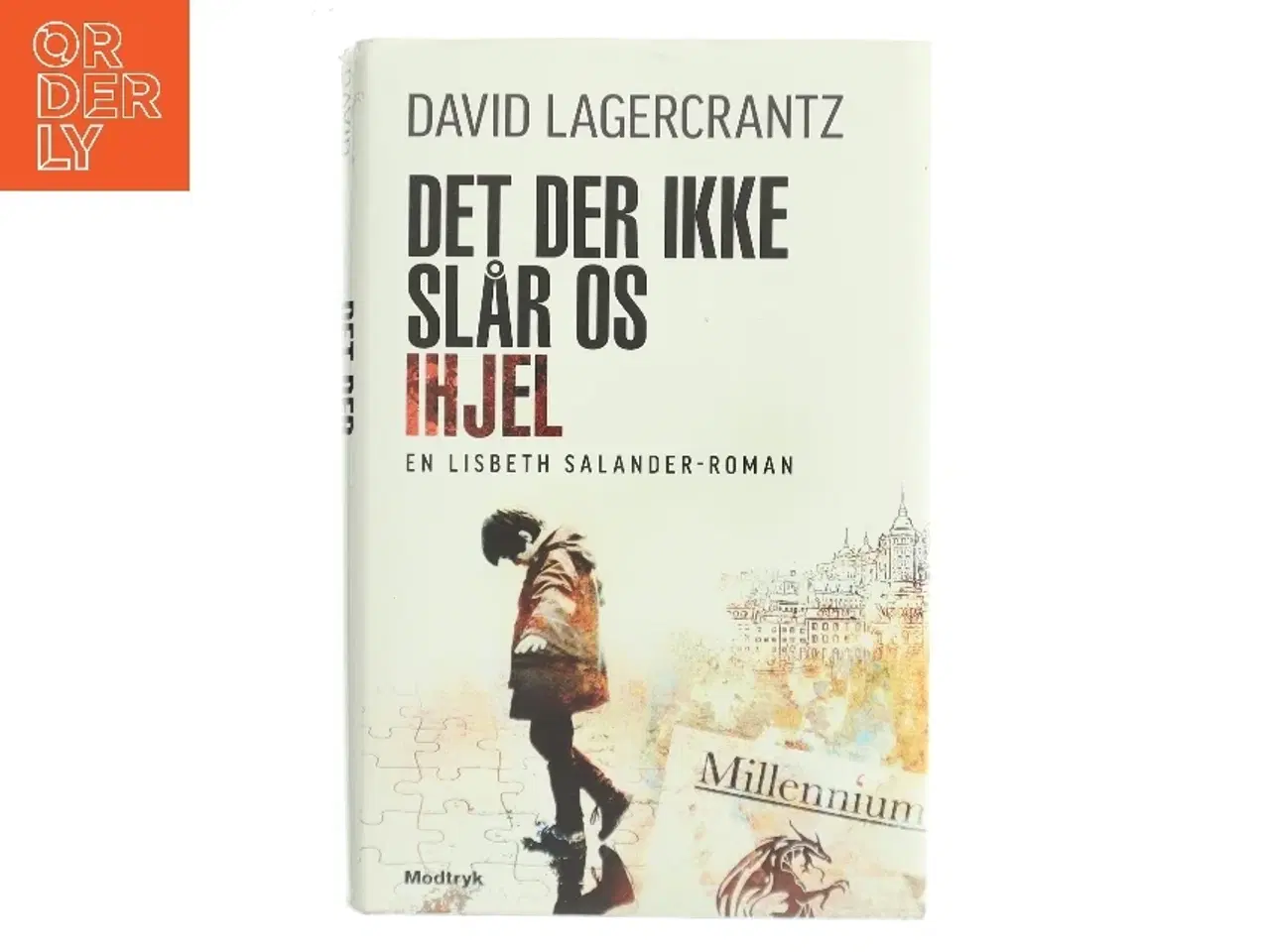 Billede 1 - Det der ikke slår os ihjel af David Lagercrantz (Bog)