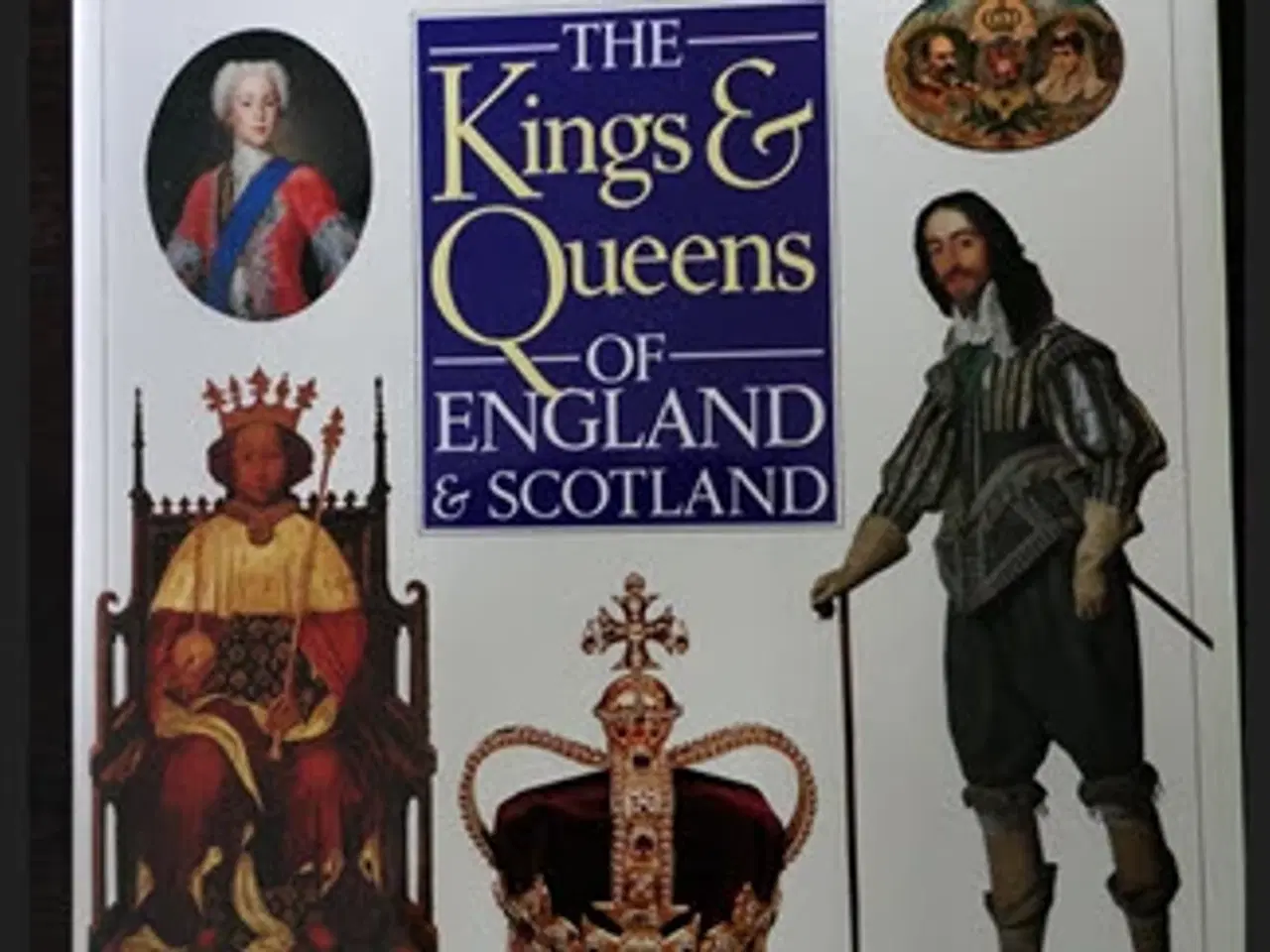Billede 1 - The Kings and Queens of England and Scotland