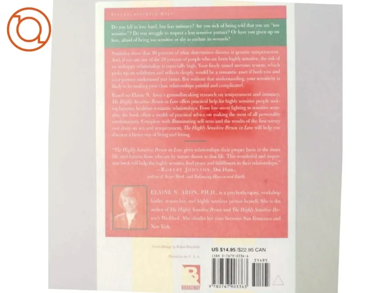 Billede 3 - The Highly Sensitive Person in Love : understanding and managing relationships when the world overwhelms you (Bog)