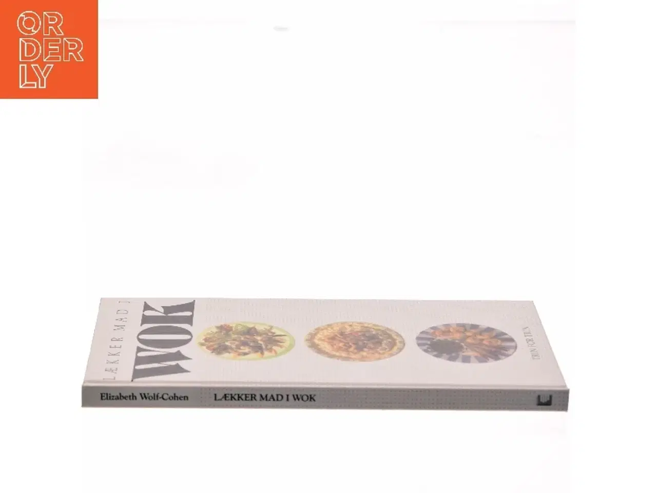 Billede 2 - Lækker mad i wok : trin for trin af Elizabeth Wolf-Cohen (Bog)