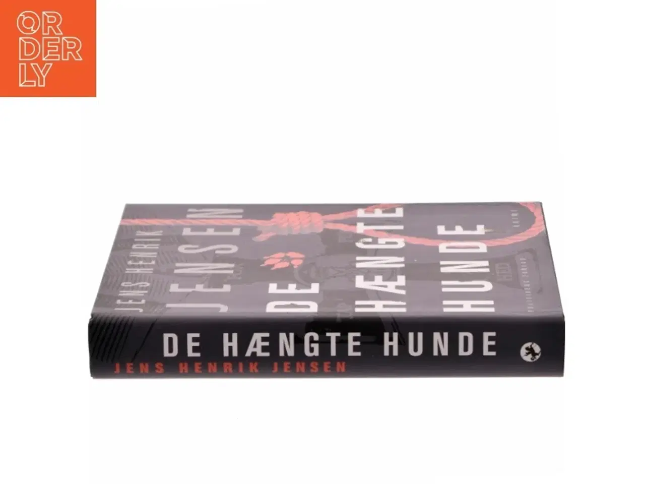Billede 2 - De hængte hunde af Jens Henrik Jensen (f. 1963) (Bog)