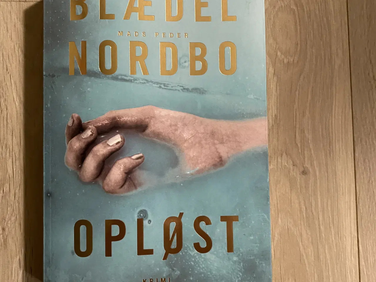Billede 1 - Opløst - Sara Blædel og Mads Peder Nordbo 